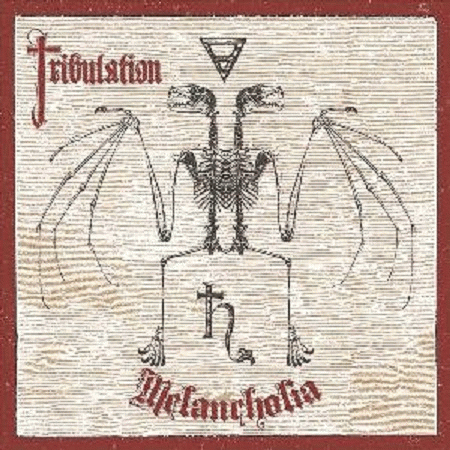 Tribulation (SWE-2) : Melancholia